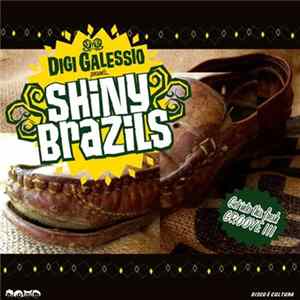 Digi G'Alessio - Shiny Brazils FLAC