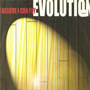 Evolution - I Believe I Can Fly FLAC