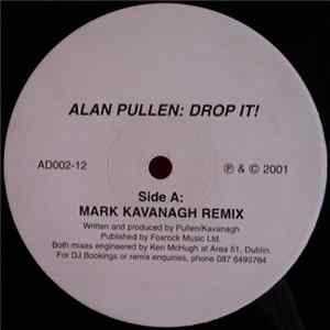 Alan Pullen - Drop It! FLAC