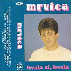 Mrvica - Hvala Ti, Hvala FLAC