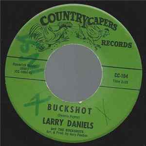 Larry Daniels & The Buckshots - Buckshot FLAC
