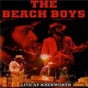 The Beach Boys - Live At Knebworth 1980 FLAC