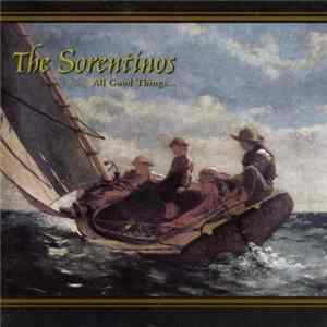 The Sorentinos - All Good Things FLAC