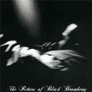 Head-Roc - The Return Of Black Broadway FLAC