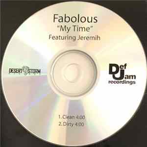 Fabolous Featuring Jeremih - My Time FLAC