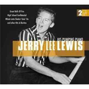 Jerry Lee Lewis - Jerry Lee Lewis & His Pumping Piano FLAC