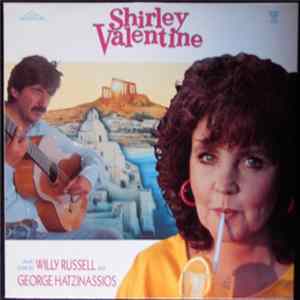 Willy Russell And George Hatzinassios - Shirley Valentine (Music From The Film) FLAC