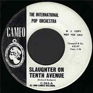 The International Pop Orchestra - Slaughter On Tenth Avenue / Blue Tango FLAC