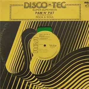 Pam N' Pat - Super Superman / Rock & Soul FLAC