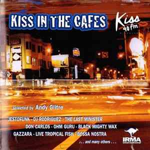 Various - Kiss In The Cafes FLAC