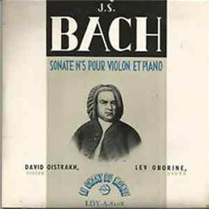 J.S. Bach - David Oistrakh / Lev Oborine - Sonate N°5 Pour Violon Et Piano FLAC