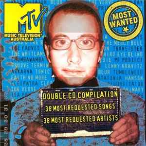 Various - Mtv Most Wanted - Double Cd Compilation 38 Most Requested Songs 38 Most Requested Artists FLAC
