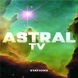 Astral TV - Stations FLAC