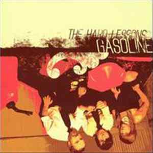 The Hard Lessons - Gasoline FLAC
