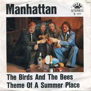Manhattan - The Birds And The Bees / Theme Of A Summer Place FLAC