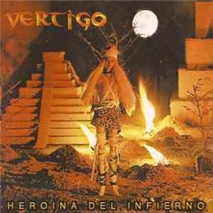 Vertigo - Heroina Del Infierno FLAC