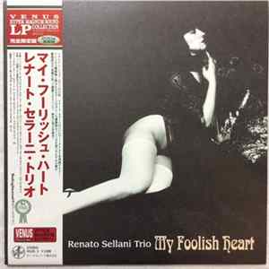 Renato Sellani Trio - My Foolish Heart FLAC