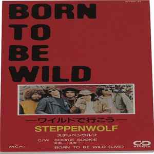 Steppenwolf - Born To Be Wild FLAC