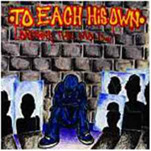 To Each His Own - Breaking The Mold... FLAC