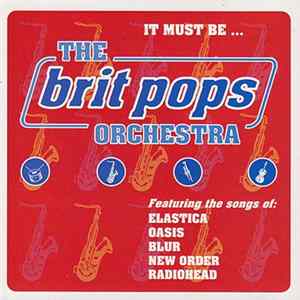 The Brit Pops Orchestra - It Must Be... FLAC