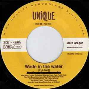 Marc Gregor - Wade In The Water / Mabusso FLAC