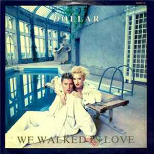 Dollar - We Walked In Love FLAC