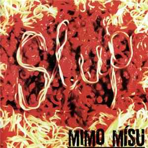 Slup - Mimo Mísu FLAC