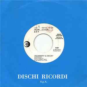 Act / Giuni Russo Con La Partecipazione Di Rettore - Snobbery & Decay / Adrenalina FLAC