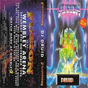 DJ Druid - Fusion - Match Made At Wembley FLAC