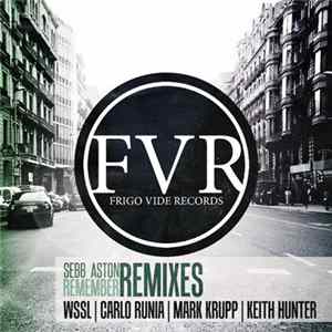 Sebb Aston - Remember (Remixes) FLAC