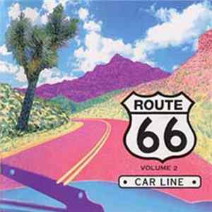 Car Line - Route 66 Volume 2 FLAC
