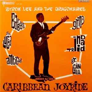 Byron Lee & The Dragonaires - Caribbean Joy Ride FLAC