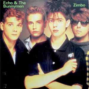 Echo & The Bunnymen - Zimbo FLAC