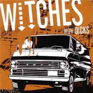 Witches With Dicks - Manual FLAC