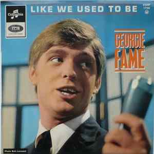 Georgie Fame & The Blue Flames - Like We Used To Be FLAC
