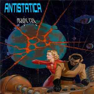 Antistatica - Magic Ray FLAC