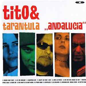Tito & Tarantula - Andalucia FLAC