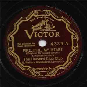 The Harvard Glee Club - Fire, Fire, My Heart / Madrigals FLAC