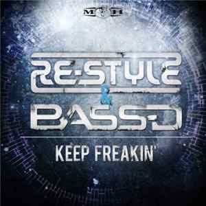 Re-Style & Bass-D - Keep Freakin' FLAC