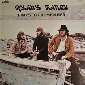 Ryan's Fancy - Times To Remember FLAC