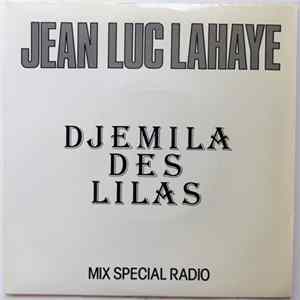Jean-Luc Lahaye - Djemila Des Lilas FLAC