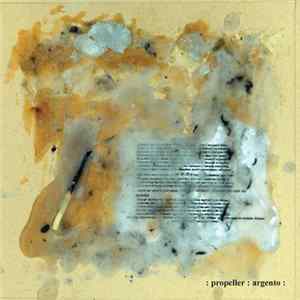 Propeller - Argento FLAC