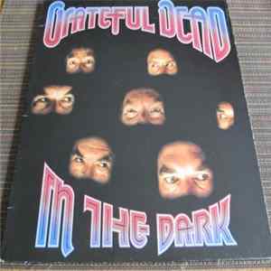 Grateful Dead - In The Dark FLAC