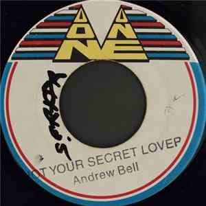 Andrew Bell - Not Your Secret Lover FLAC