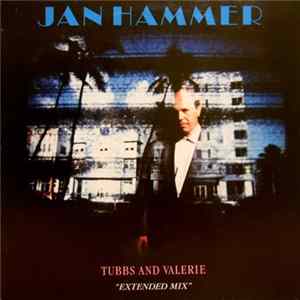 Jan Hammer - Tubbs And Valerie (Extended Mix) FLAC