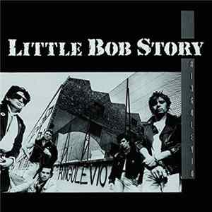 Little Bob Story - Ringolevio FLAC