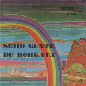 Tony E Sandra - Semo Gente De Borgata / Me Pizzica, Me Mozzica FLAC