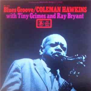 Coleman Hawkins - Blues Groove FLAC