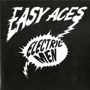 Easy Aces - Electric Men FLAC