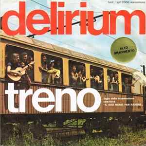 Delirium - Treno FLAC
